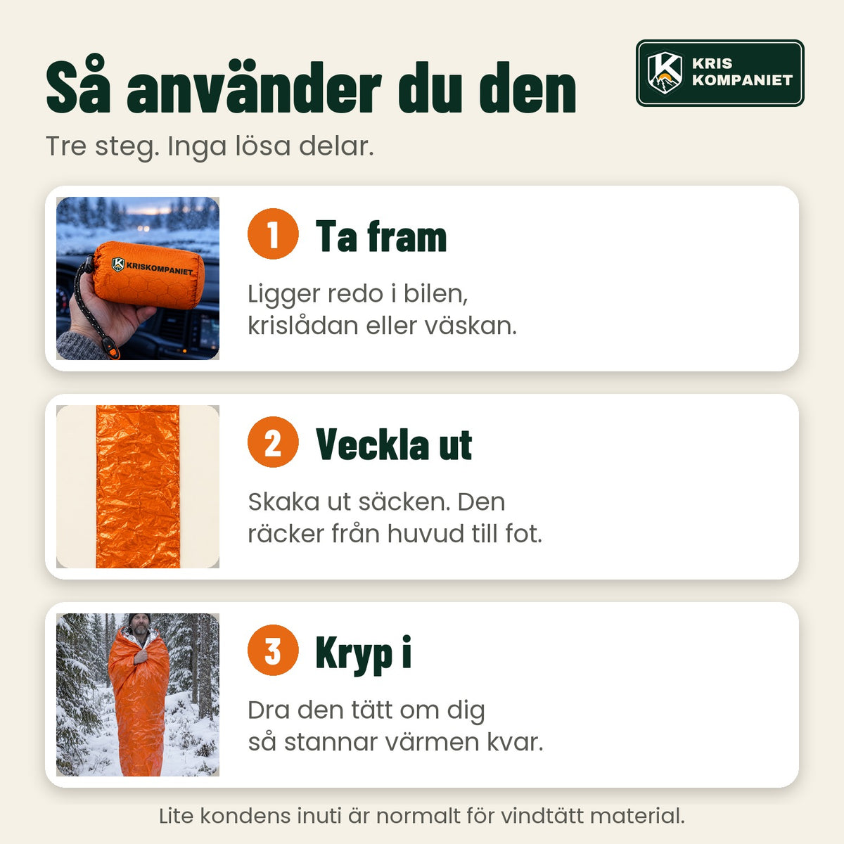 Så använder du nödsovsäcken i tre steg
